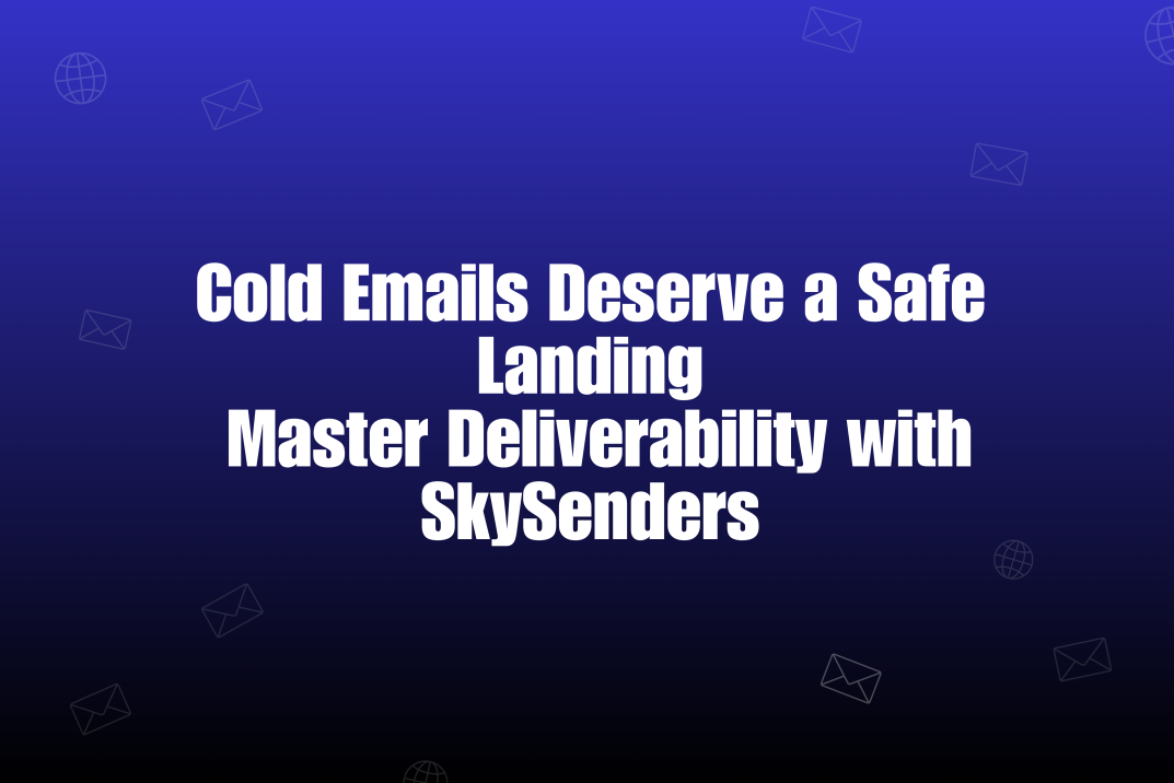 The Hidden Game of Cold Email Deliverability and How to Win It