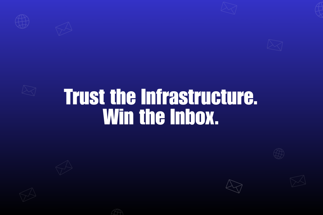 Building Trust at Scale: How Reliable Email Infrastructure Drives Cold Outreach Success