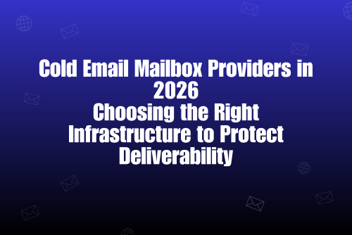 Best Cold Email Mailbox Providers in 2026