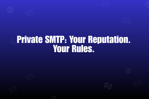 Private SMTP Infrastructure: The Missing Engine Behind High-Performing Cold Email Campaigns